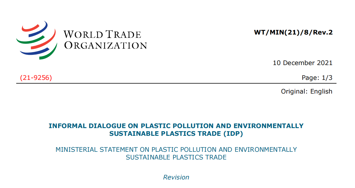 WTO塑料汙染與環（huán）境可持續（xù）塑料（liào）貿易倡議部長級聲明